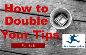 8-of-8-The-6-most-common-mistakes-tour-guides-make-when-asking-for-tips-What-not-to-do