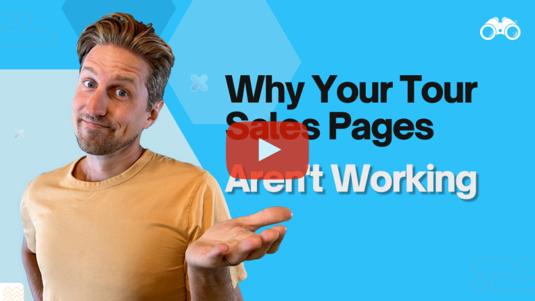 why your tour sales pages aren't working