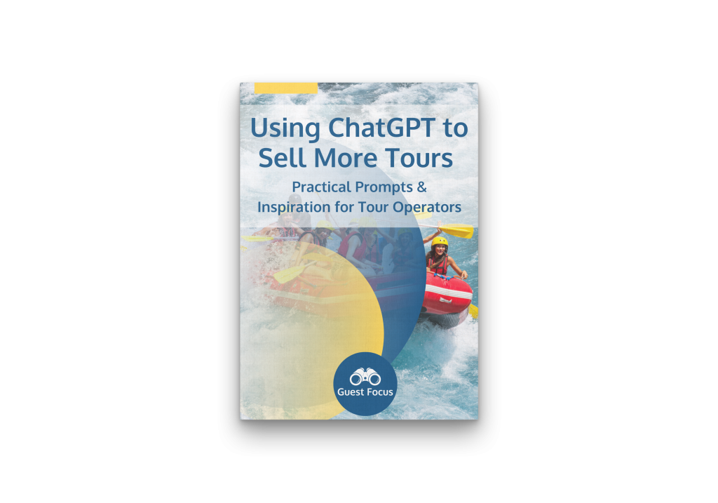 Using ChatGPT to Sell More Tours Workbook