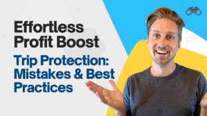 Boost Your Tour Business Profits with Trip Protection