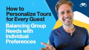 Personalizing Your Tours: The Art of Making Every Guest Feel Special