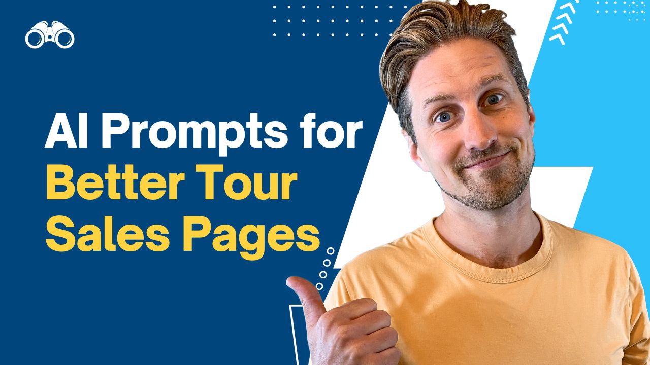 How to Use AI to Write Tour Descriptions That Double Your Sales