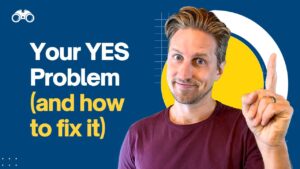 your yes problem