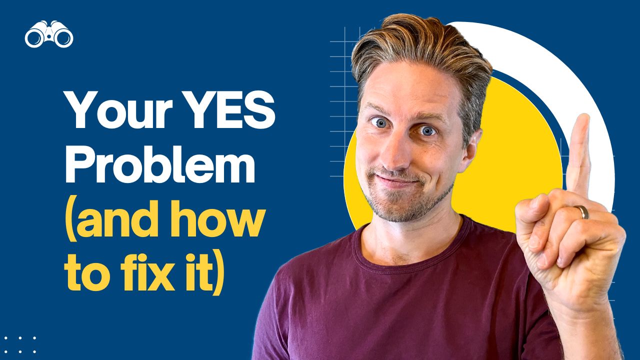 your yes problem